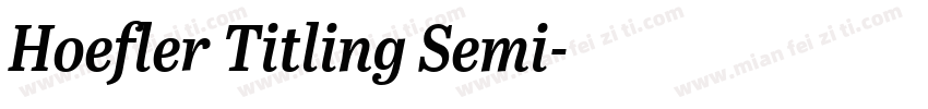 Hoefler Titling Semi字体转换